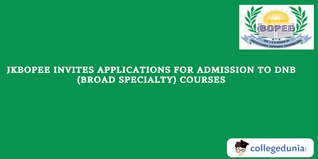 JKBOPEE 2024:  Invites Applications for Admission to DNB (Broad Specialty) Courses